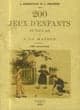 200 jeux d'enfants en plein air et à la maison - Image 5