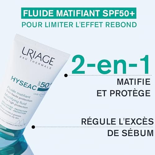 Uriage Hyseac Mattifying Fluid SPF50+ – Absorbs Excess Sebum, Mattes and Moisturizes – Protects against UVA/UVB Rays to Prevent the Bounce Effect – Lightweight and Non-Sticky – Combination to Oily Skin – 50 ml - Image 5