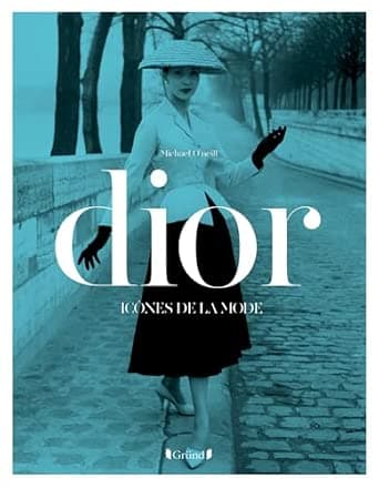 Icônes de la mode - Dior: La collection parfaite pour (re)découvrir l'œuvre des plus grands couturiers