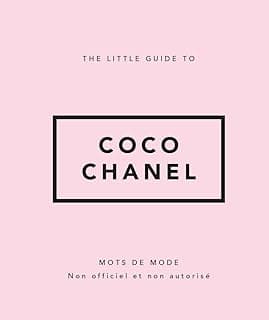 The Little Guide to Coco Chanel - Mots de mode