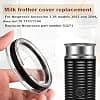 Milk Frother Cover for Nespresso Aeroccino 3 3R, Plastic Milk Frother Lid for Nespresso Parts 93271 for Nespresso Aeroccino 3 3R 3593 3594 - Image 4