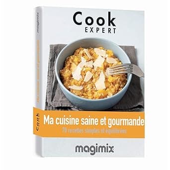 Magimix MAGIMIX My Healthy and Gourmet Cooking Recipe Book