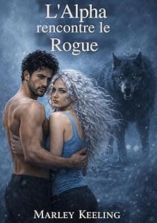 L'Alpha rencontre le Rogue