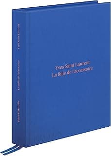 Yves Saint Laurent : la folie de l'accessoire