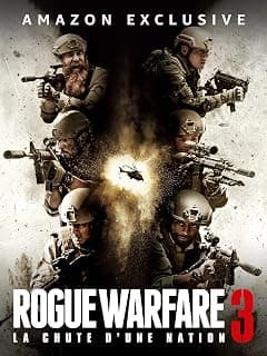 Rogue Warfare 3 : La chute d'une Nation