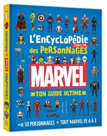MARVEL - L'Encyclopédie Junior des Personnages - Ton Guide Ultime - Image 1
