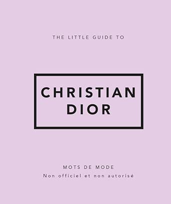 The Little Guide to Christian Dior - Mots de mode - Image 1
