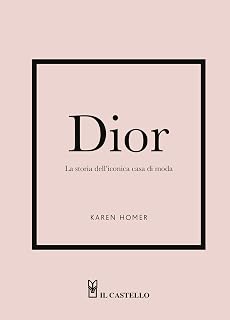 Dior. La storia dell'iconica casa di moda - Image 1