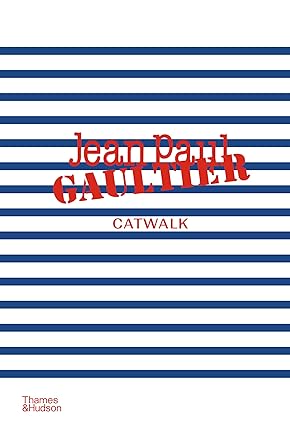 Jean Paul Gaultier Catwalk : The Complete Collections - Image 1