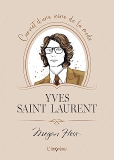 Yves Saint Laurent: Carnet d'une icône de la mode - Image 1