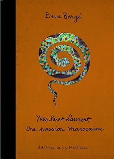 Yves Saint Laurent. Une passion marocaine - Image 1