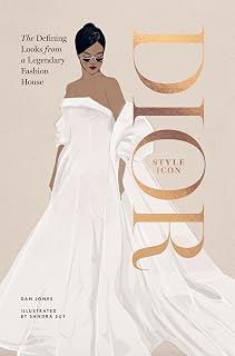 Dior: Style Icon: The Defining Looks from a Legendary Fashion House (English Edition) - Image 1