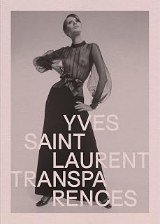 Yves Saint Laurent. Transparences - Image 1