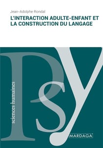 L'interaction adulte-enfant et la construction du langage - Image 1