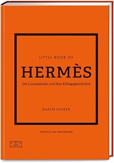 Little Book of Hermès: Die Luxusmarke und ihre Erfolgsgeschichte - Image 1