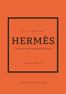 Little Book of Hermès: The story of the iconic fashion house - Image 1