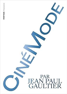 CinéMode par Jean Paul Gaultier