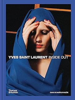 Yves Saint Laurent Inside Out : A Creative Universe Revealed /anglais - Image 1